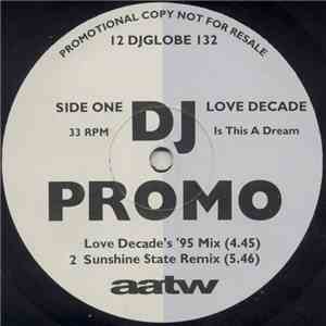 Love Decade - Is This A Dream / So Real download flac
