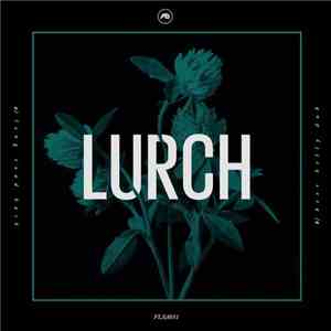 Lurch  - Long Road Back / Beer Belly Dub download flac