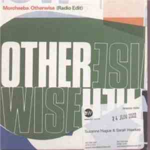 Morcheeba - Otherwise (Radio Edit) download flac
