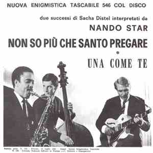 Nando Star - Non So Più Che Santo Pregare / Una Come Te download flac