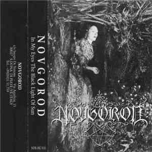 Novgorod - In My Eyes The Black Light Of Sun download flac