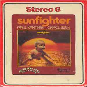 Paul Kantner, Grace Slick - Sunfighter download flac