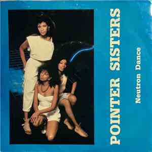 Pointer Sisters - Neutron Dance download flac