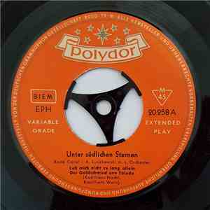 René Carol, Orchester Adalbert Luczkowski - Unter Sudlichen Sternen download flac