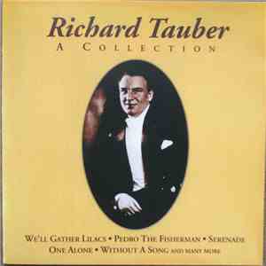 Richard Tauber - A Collection download flac