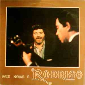 Rodrigo  - Meu Nome É Rodrigo download flac