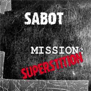 Sabot  - Mission: Superstition download flac