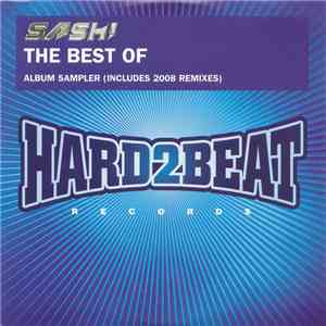 Sash! - The Best Of Album Sampler (Includes 2008 Remixes) download flac