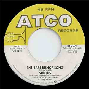Shields  - The Barbershop Song download flac