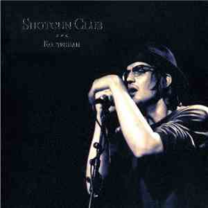 Shotgun Club - Rotterdam download flac
