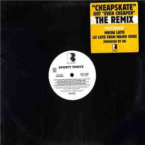 Sporty Thievz - Even Cheaper (Cheapskate Remix) FLAC album