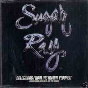 Sugar Ray  - Selections From The Album Floored download flac