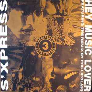 S'Xpress - Hey Music Lover (The Glass Cut & Red Giant Mix) download flac