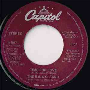 The B. B. & Q. Band - Time For Love / Lovin's What We Should Do download flac