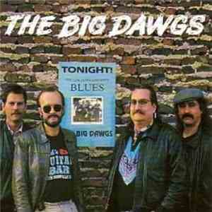 The Big Dawgs - Tonight Blues download flac