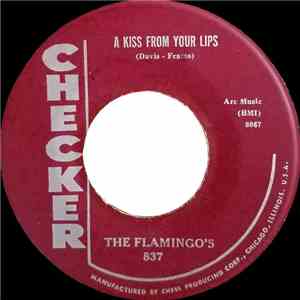 The Flamingo's - A Kiss From Your Lips / Get With It download flac