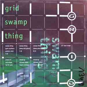 The Grid - Swamp Thing download flac