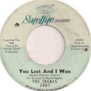 The Ideals - You Lost And I Won download flac