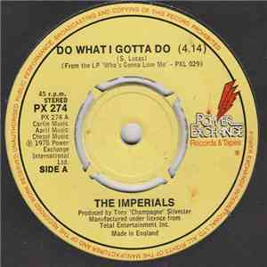 The Imperials - Do What I Gotta Do download flac