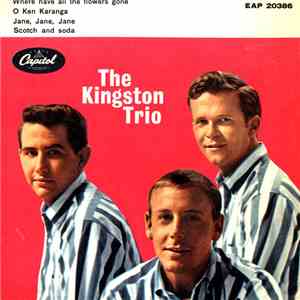 The Kingston Trio - Where Have All The Flowers Gone download flac