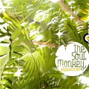 The Soul Monkey - Equator download flac