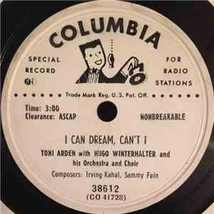 Toni Arden With Hugo Winterhalter And His Orchestra And Choir - I Can Dream, Can't I? / A Little Love, A Little Kiss download flac