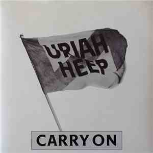 Uriah Heep - Carry On download flac