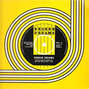 Various - Broken Dreams - Hopes And Glories Of British Rock 1963-1969 - Vol.5 download flac