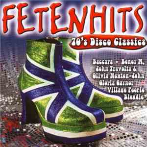 Various - Fetenhits - 70's Disco Classics download flac