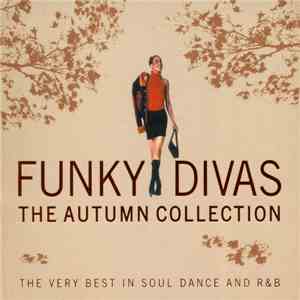 Various - Funky Divas (The Autumn Collection) download flac