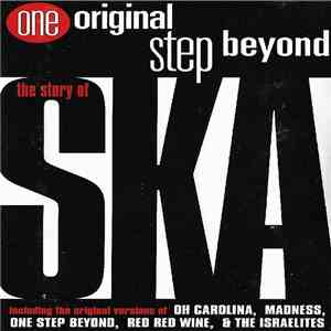 Various - One Original Step Beyond - The Story Of Ska download flac