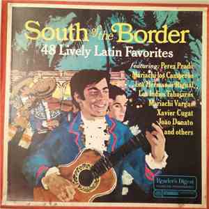 Various - South Of The Border 48 Lively Latin Favorites download flac