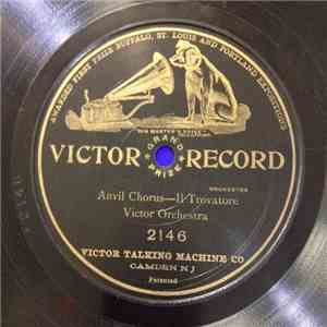 Victor Orchestra - Anvil Chorus - Il Trovatore download flac