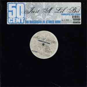 50 Cent - Just A Lil Bit download flac