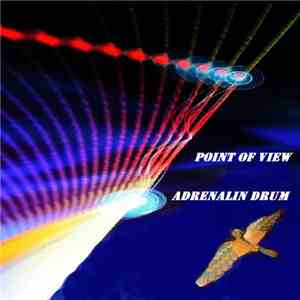 Adrenalin Drum - Point Of View download flac