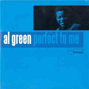 Al Green - Perfect To Me FLAC album