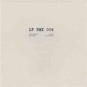 Alex Danilov, Developer - LF RMX 006 download flac