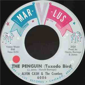 Alvin Cash & The Crawlers - The Penguin (Tuxedo Bird) / Un-wind The Twine download flac