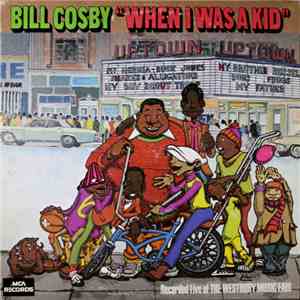 Bill Cosby - When I Was A Kid download flac