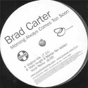 Brad Carter - Morning Always Comes Too Soon download flac