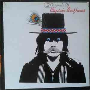 Captain Beefheart - 2 Originals Of Captain Beefheart download flac