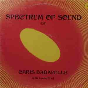 Chris Babapulle - Spectrum of Sound download flac