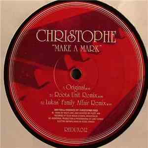 Christophe  - Make A Mark FLAC album