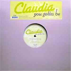 Claudia  - You Gotta Be download flac