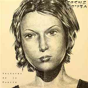 Coche Bomba - Vectores De La Muerte download flac