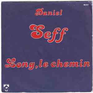 Daniel Seff - Long, Le Chemin download flac