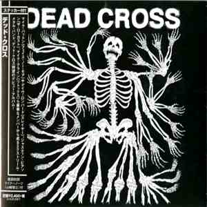 Dead Cross - Dead Cross download flac
