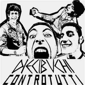 Diecibuchi - Controtutti download flac