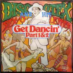 Disco Tex And His Sex-O-Lettes - Get Dancin' Part 1 & 2 FLAC album