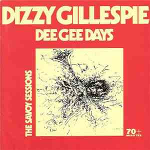 Dizzy Gillespie - Dee Gee Days download flac